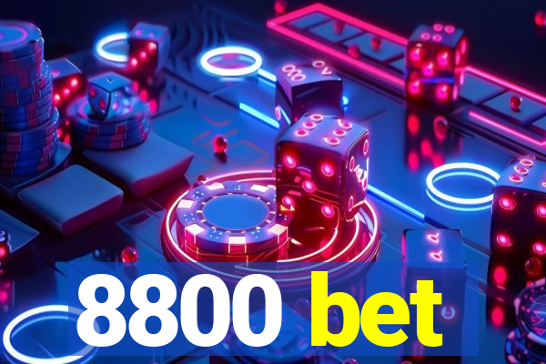8800 bet